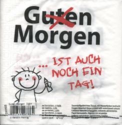 Morgen ist auch noch ein Tag